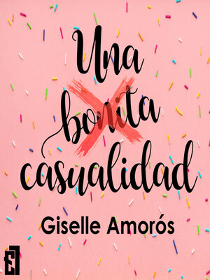 cover image of Una bonita casualidad